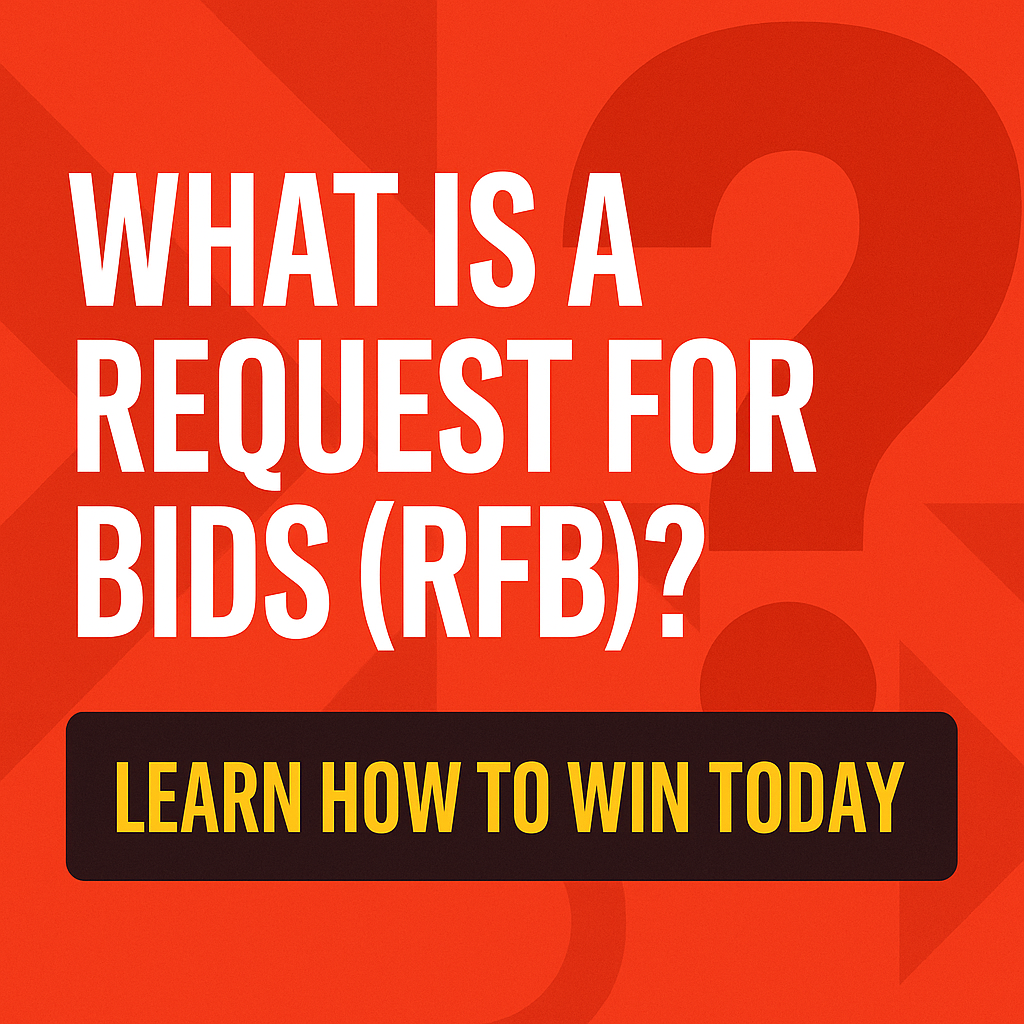 Request for Bids (RFB)